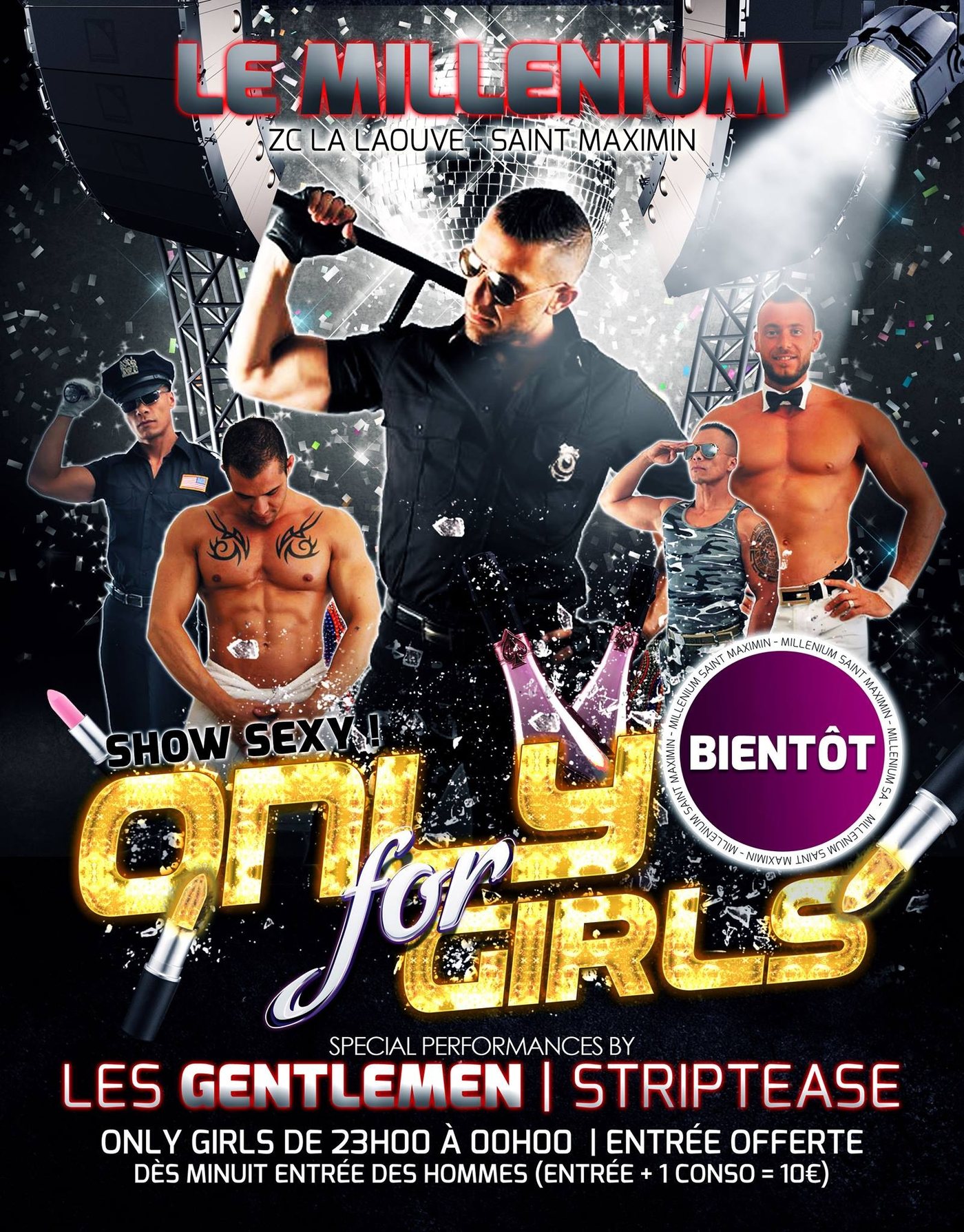 Ambiance de la soiree Only For Girls au Millenium Saint-Maximin animee par les stripteaseurs Les Gentlemen
